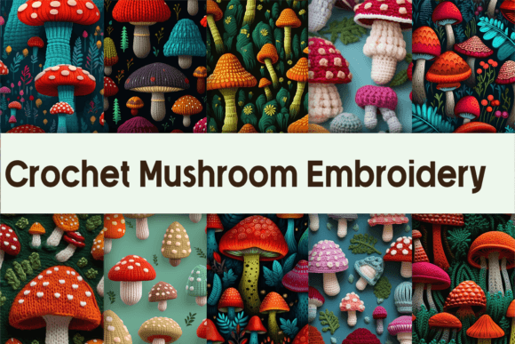 Crochet Mushroom Embroidery Background Review